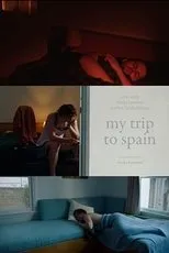 Póster de My Trip to Spain