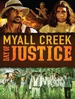 Póster de Myall Creek: Day of Justice