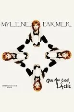 Póster de Mylène Farmer: Que mon coeur lâche