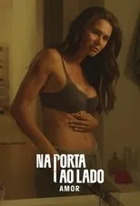 Póster de Na Porta ao Lado: Amor