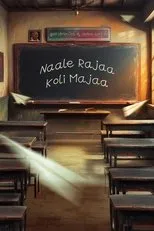 Póster de Naale Rajaa Koli Majaa