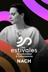 Póster de Nach - Les Estivales de Culturebox 2024