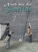 Póster de Nach mir die Sintflut