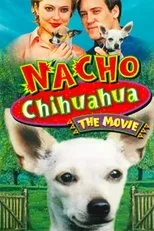 Póster de Nacho Chihuahua