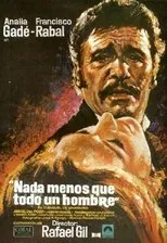 Póster de Nada menos que todo un hombre