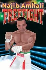 Póster de Najib Amhali: Freefight