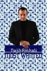 Póster de Najib Amhali: Most Wanted