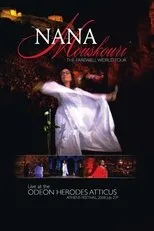 Póster de Nana Mouskouri - The Farewell World Tour: Live At The Odeon Herodes Atticus
