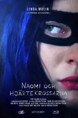 Póster de Naomi och hjärtekrossarna
