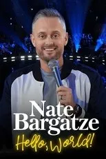 Póster de Nate Bargatze: Hello World