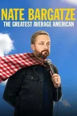 Póster de Nate Bargatze: The Greatest Average American