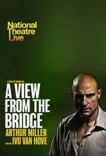 Póster de National Theatre Live: A View from the Bridge