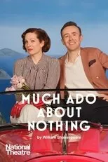 Póster de National Theatre Live: Much Ado About Nothing
