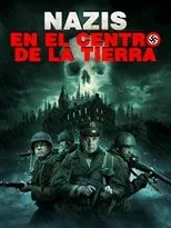 Póster de Nazis en el centro de la Tierra