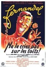 Póster de Ne le criez pas sur les toits