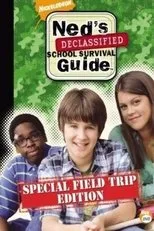 Póster de Ned's Declassified School Survival Guide: Field Trips, Permission Slips, Signs, and Weasels