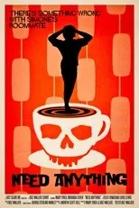 Póster de Need Anything