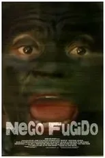 Póster de Nego Fugido