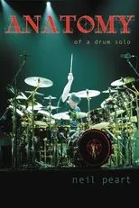 Póster de Neil Peart: Anatomy of a Drum Solo