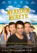Póster de Nereden Nereye