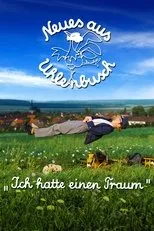 Póster de Neues aus Uhlenbusch - Ich hatte einen Traum