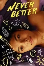 Póster de Never Better