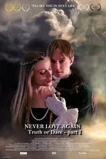 Póster de Never Love Again (Truth or Dare - Part I)