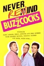 Póster de Never Rewind the Buzzcocks