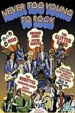 Póster de Never Too Young to Rock