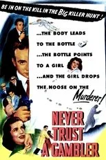 Póster de Never Trust a Gambler