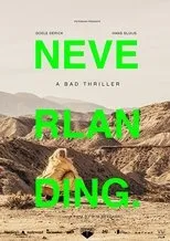 Póster de Neverlanding: A Bad Thriller