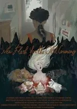 Póster de New Flesh for the Old Ceremony