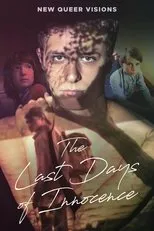 Póster de New Queer Visions: The Last Days of Innocence
