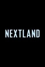 Póster de NEXTLAND