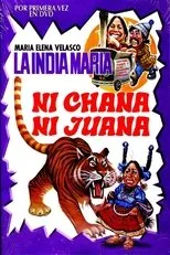 Póster de Ni Chana, ni Juana