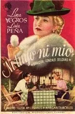 Póster de Ni tuyo ni mío