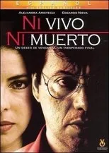 Póster de Ni vivo, ni muerto