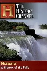 Póster de Niagara: A History of the Falls