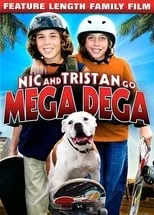 Póster de Nic & Tristan Go Mega Dega