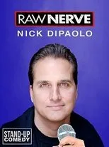 Póster de Nick Di Paolo: Raw Nerve