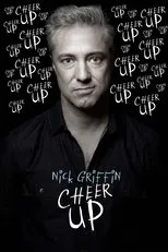 Póster de Nick Griffin: Cheer Up