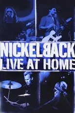 Póster de Nickelback - Live at Home