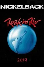 Póster de Nickelback - Rock In Rio 2019