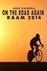 Póster de Nico Valsesia - On The Road Again - RAAM 2014