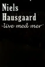 Póster de Niels Hausgaard: Live med mer