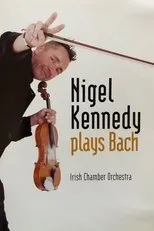 Póster de Nigel Kennedy - Plays Bach