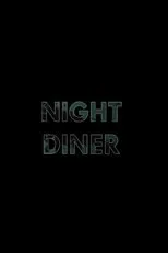 Póster de Night Diner