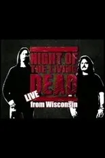 Póster de Night of the Living Dead: Live from Wisconsin - Hosted by Mark & Mike