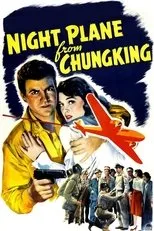 Póster de Night Plane from Chungking
