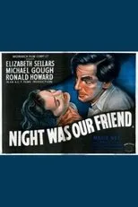 Póster de Night Was Our Friend